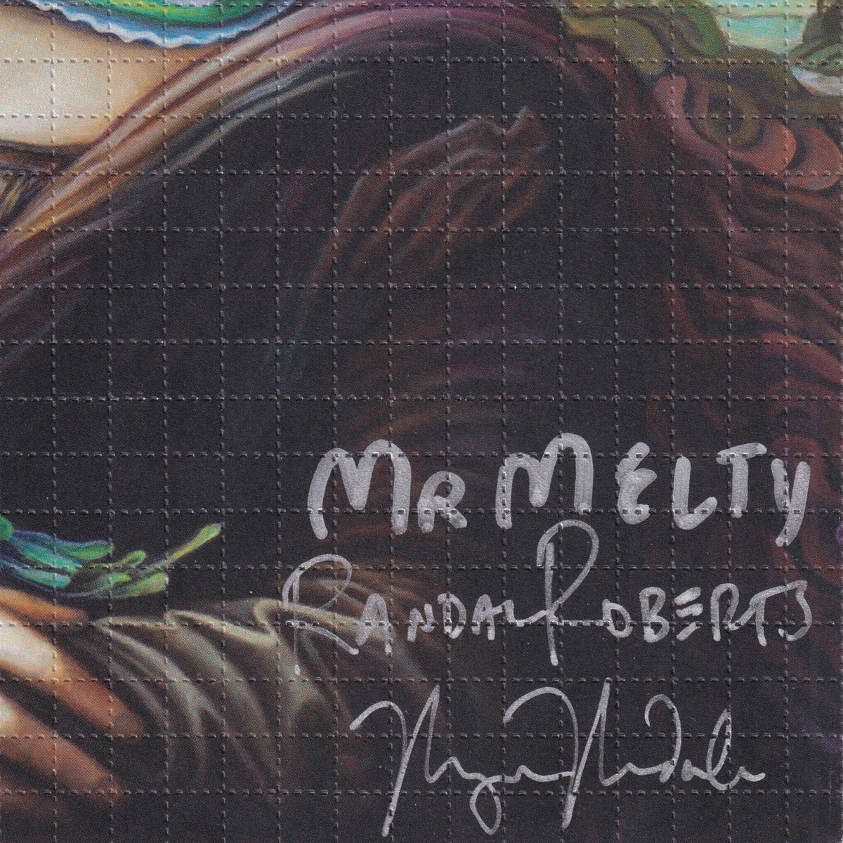 "Melty Lisa" signed by Randal Roberts, Mr. Melty & Morgan Mandala